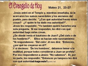 Mateo 21 23-27 explicacion