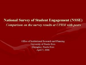 National Survey of Student Engagement NSSE Comparison on
