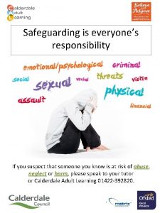 Safeguarding is everyone's responsibility