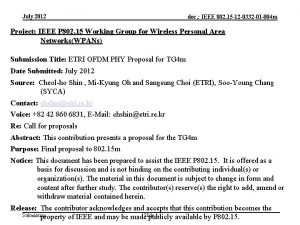 July 2012 doc IEEE 802 15 12 0332