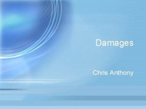 Damages Chris Anthony Harolds Stores Inc and CMT