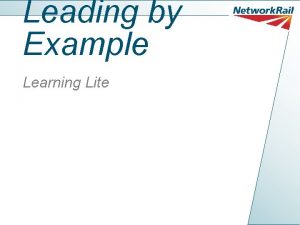 Leading by Example Learning Lite Leading By Example