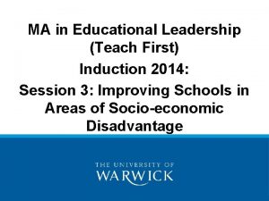 MA in Educational Leadership Teach First Induction 2014