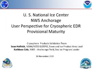 U S National Ice Center NWS Anchorage User