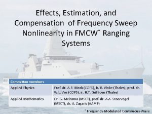 Effects Estimation and Compensation of Frequency Sweep Nonlinearity