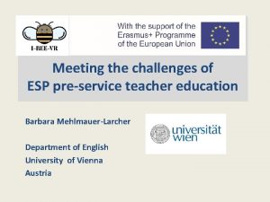 Meeting the challenges of ESP preservice teacher education