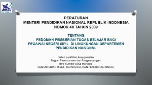 PERATURAN MENTERI PENDIDIKAN NASIONAL REPUBLIK INDONESIA NOMOR 48