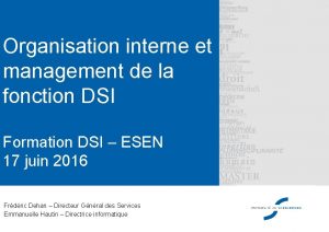 Formation DSI Module prise de fonction Juin 2016