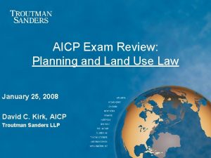 AICP Exam Review Planning and Land Use Law