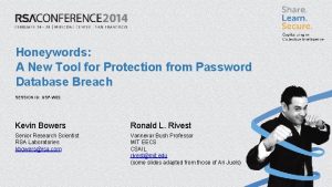 Honeywords A New Tool for Protection from Password
