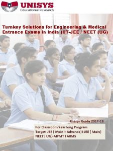 Turnkey Solutions for Engineering Medical Entrance Exams in