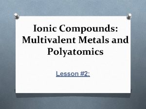 Multivalent ionic compounds examples