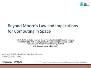 Beyond Moores Law and Implications for Computing in