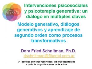 Intervenciones psicosociales y psicoterapia generativa un dilogo en