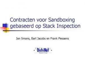 Contracten voor Sandboxing gebaseerd op Stack Inspection Jan