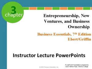 3 chapter Entrepreneurship New Ventures and Business Ownership