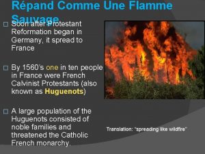 Rpand Comme Une Flamme Sauvage Soon after Protestant