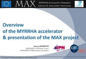 Overview of the MYRRHA accelerator presentation of the