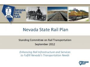Nevada State Rail Plan Standing Committee on Rail