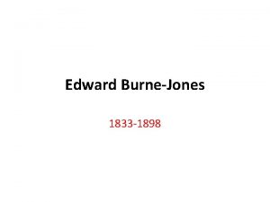 Edward BurneJones 1833 1898 E BurneJones To K