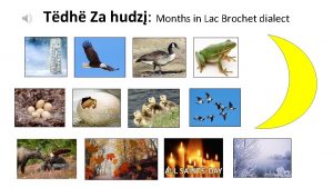 Tdh Za hudz Months in Lac Brochet dialect