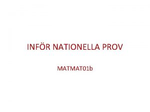 INFR NATIONELLA PROV MATMAT 01 b INFR NATIONELLA