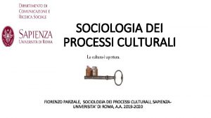 Sociologia dei processi culturali sapienza