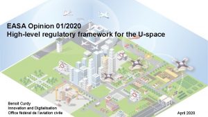 EASA Opinion 012020 Highlevel regulatory framework for the