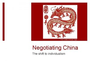 Photo courtesy of Google Images Negotiating China The