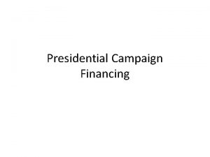 Presidential Campaign Financing 2012 Election Campaigns Republican Mitt