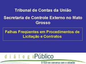 Tribunal de Contas da Unio Secretaria de Controle