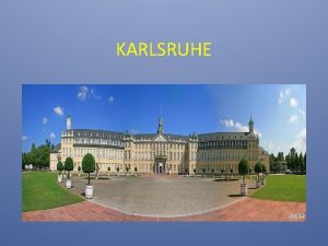 KARLSRUHE Palacio de Karlsruhe El palacio de Karlsruhe