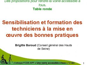 Des propositions pour rendre la voirie accessible tous