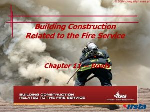 Building construction related to the fire service