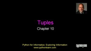 Tuples Chapter 10 Python for Informatics Exploring Information