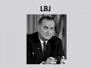 LBJ August 1963 Forming a More Perfect Union