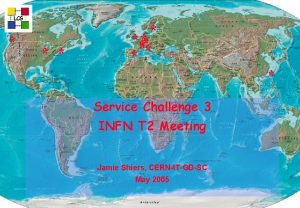 LCG Service Challenge 3 INFN T 2 Meeting