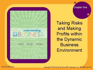 Chapter One Taking Risks and Making Profits within