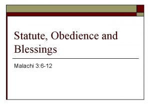 Statute Obedience and Blessings Malachi 3 6 12