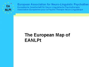 European Association for NeuroLinguistic Psychothera Europische Gesellschaft fr