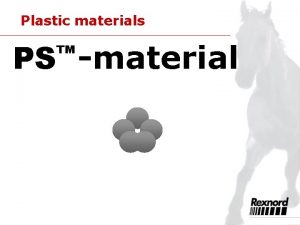 Plastic materials PS material Plastic materials Ps Platinum