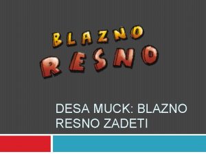 Blazno resno o šoli kratka obnova