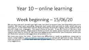 Year 10 online learning Week beginning 150620 We