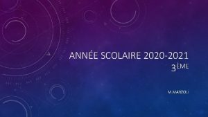 ANNE SCOLAIRE 2020 2021 ME 3 M MARZOLI