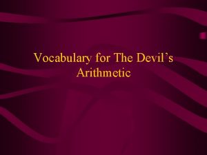 Vocabulary for The Devils Arithmetic 1 antiSemitism Hostility