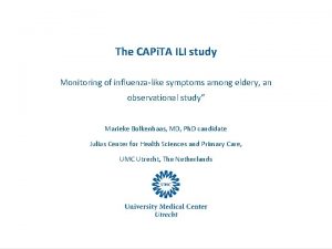 The CAPi TA ILI study Monitoring of influenzalike The CAPi TA ILI study Monitoring of influenzalike