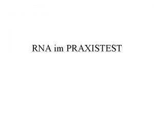 RNA im PRAXISTEST Katalogisierung Unterlage Regelwerk RNA AACR