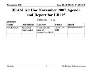 November 2007 doc IEEE 802 11 072821 r