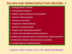 SOLIDS AND SEMICONDUCTOR DEVICES I 1 Energy Bands