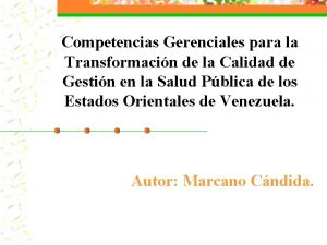 Competencias Gerenciales para la Transformacin de la Calidad